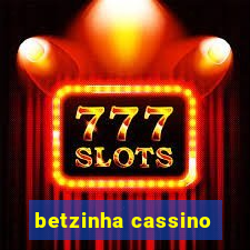 betzinha cassino